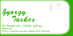 gyorgy tuskes business card